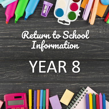 Year 8 - Return to School September 2021