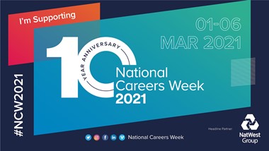 National Careers Week 1st-6th March 2021